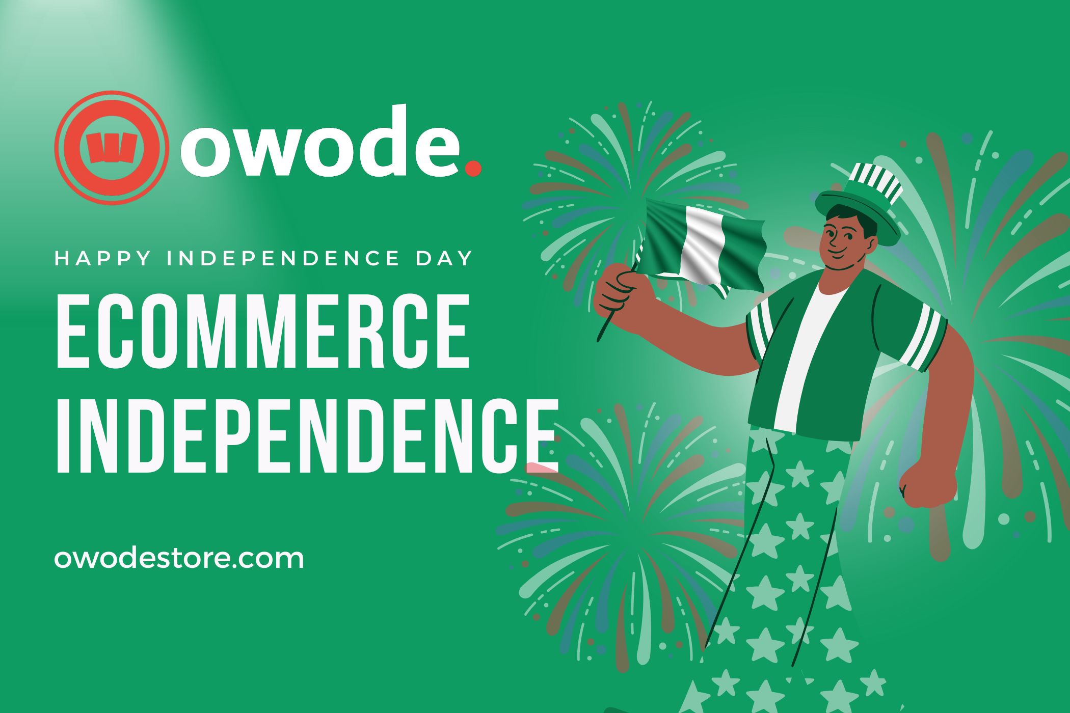 Celebrating Nigerian Independence and Economic Independence with Owode Marketplace - Owode Owode Martkplace Owodestore.com.png